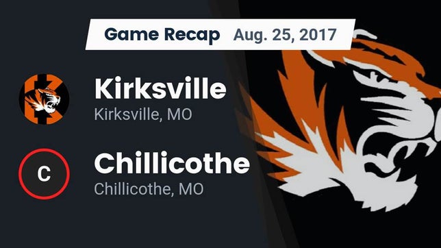 Watch this highlight video of the Kirksville (MO) football team in its game Recap: Kirksville  vs. Chillicothe  2017 on Aug 25, 2017