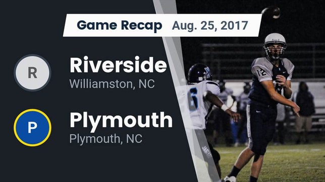 Watch this highlight video of the Riverside-Martin (Williamston, NC) football team in its game Recap: Riverside  vs. Plymouth  2017 on Aug 25, 2017