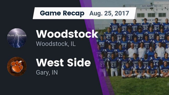 Watch this highlight video of the Woodstock (IL) football team in its game Recap: Woodstock  vs. West Side  2017 on Aug 25, 2017