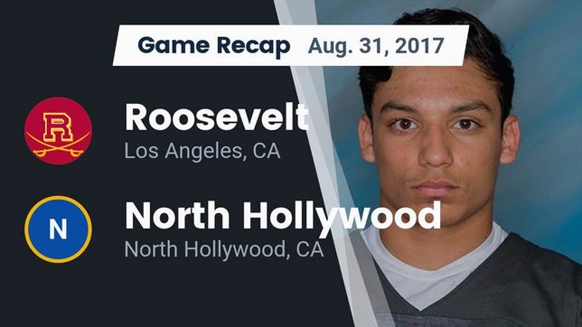Watch this highlight video of the Roosevelt (Los Angeles, CA) football team in its game Recap: Roosevelt  vs. North Hollywood  2017 on Aug 31, 2017
