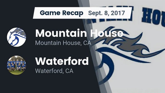 Watch this highlight video of the Mountain House (CA) football team in its game Recap: Mountain House  vs. Waterford  2017 on Sep 8, 2017