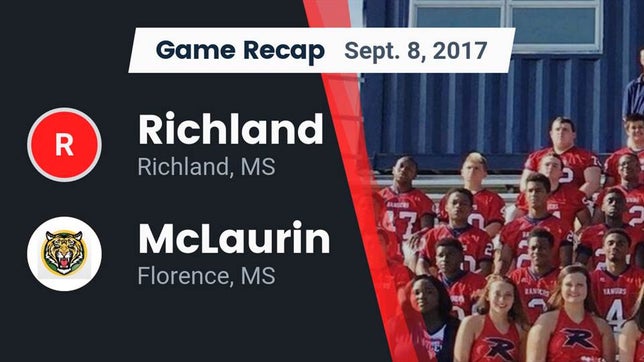 Watch this highlight video of the Richland (MS) football team in its game Recap: Richland  vs. McLaurin  2017 on Sep 8, 2017