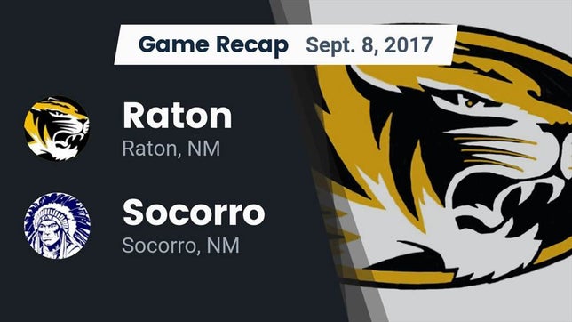Watch this highlight video of the Raton (NM) football team in its game Recap: Raton  vs. Socorro  2017 on Sep 8, 2017