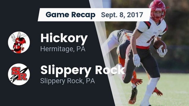 Watch this highlight video of the Hickory (Hermitage, PA) football team in its game Recap: Hickory  vs. Slippery Rock  2017 on Sep 8, 2017