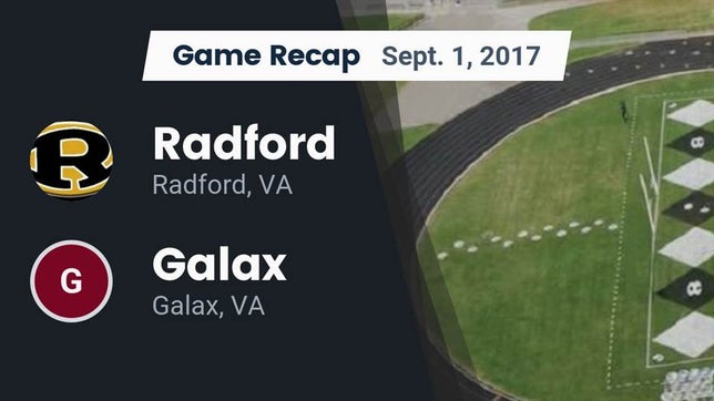 Watch this highlight video of the Radford (VA) football team in its game Recap: Radford  vs. Galax  2017 on Sep 1, 2017