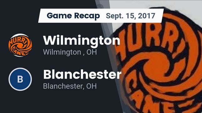 Watch this highlight video of the Wilmington (OH) football team in its game Recap: Wilmington  vs. Blanchester  2017 on Sep 15, 2017