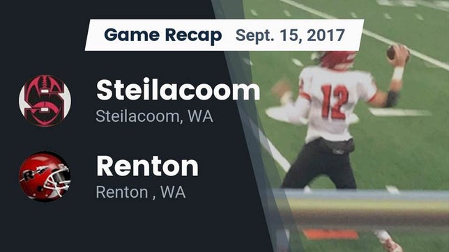 Watch this highlight video of the Steilacoom (WA) football team in its game Recap: Steilacoom  vs. Renton   2017 on Sep 15, 2017