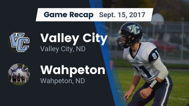Watch this highlight video of the Valley City (ND) football team in its game Recap: Valley City  vs. Wahpeton  2017 on Sep 15, 2017