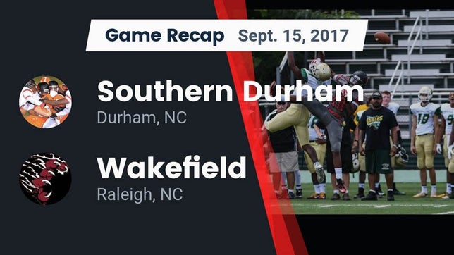 Watch this highlight video of the Southern Durham (Durham, NC) football team in its game Recap: Southern Durham  vs. Wakefield  2017 on Sep 15, 2017