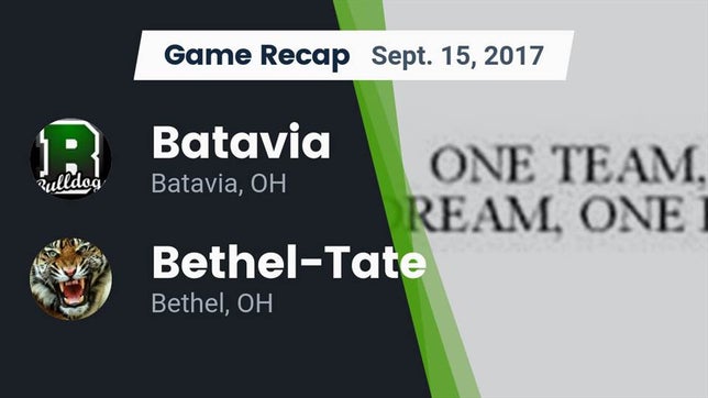 Watch this highlight video of the Batavia (OH) football team in its game Recap: Batavia  vs. Bethel-Tate  2017 on Sep 15, 2017