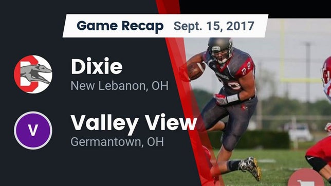 Watch this highlight video of the Dixie (New Lebanon, OH) football team in its game Recap: Dixie  vs. Valley View  2017 on Sep 15, 2017