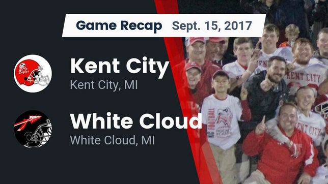 Watch this highlight video of the Kent City (MI) football team in its game Recap: Kent City  vs. White Cloud  2017 on Sep 15, 2017