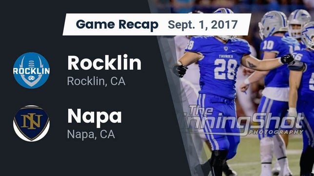 Watch this highlight video of the Rocklin (CA) football team in its game Recap: Rocklin  vs. Napa  2017 on Sep 1, 2017