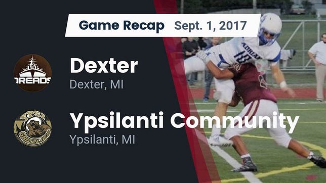 Watch this highlight video of the Dexter (MI) football team in its game Recap: Dexter  vs. Ypsilanti Community  2017 on Sep 1, 2017