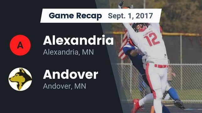 Watch this highlight video of the Alexandria (MN) football team in its game Recap: Alexandria  vs. Andover  2017 on Sep 1, 2017