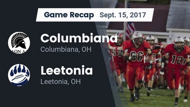 Watch this highlight video of the Columbiana (OH) football team in its game Recap: Columbiana  vs. Leetonia  2017 on Sep 15, 2017