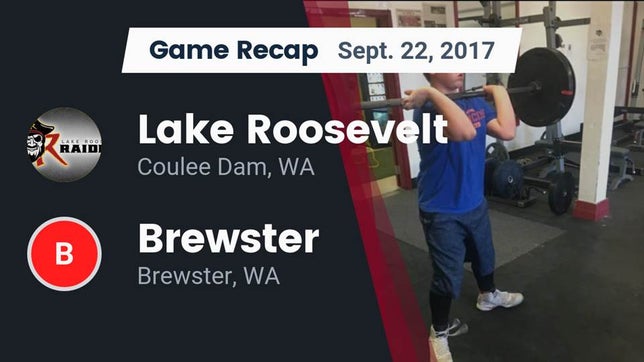 Watch this highlight video of the Lake Roosevelt (Coulee Dam, WA) football team in its game Recap: Lake Roosevelt  vs. Brewster  2017 on Sep 22, 2017