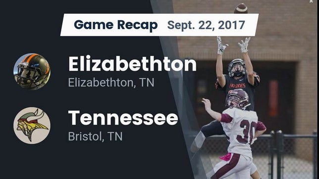 Watch this highlight video of the Elizabethton (TN) football team in its game Recap: Elizabethton  vs. Tennessee  2017 on Sep 22, 2017
