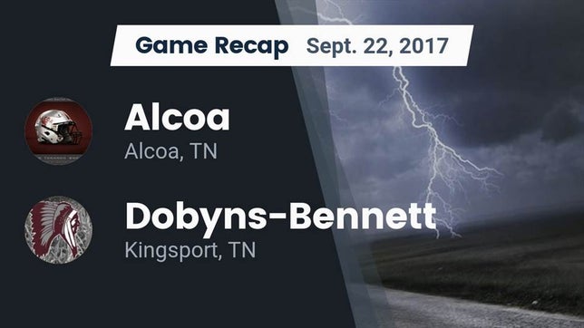 Watch this highlight video of the Alcoa (TN) football team in its game Recap: Alcoa  vs. Dobyns-Bennett  2017 on Sep 22, 2017