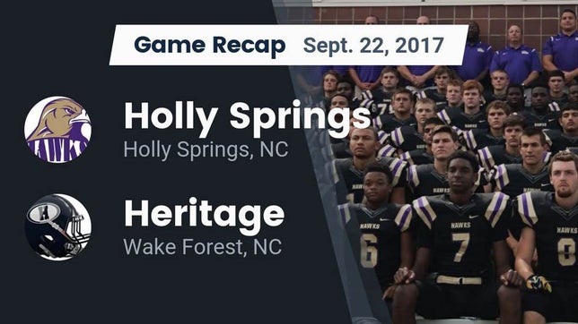 Watch this highlight video of the Holly Springs (NC) football team in its game Recap: Holly Springs  vs. Heritage  2017 on Sep 22, 2017