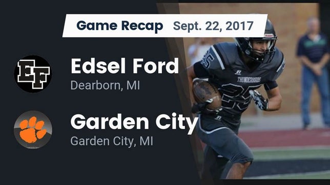 Watch this highlight video of the Edsel Ford (Dearborn, MI) football team in its game Recap: Edsel Ford  vs. Garden City  2017 on Sep 22, 2017