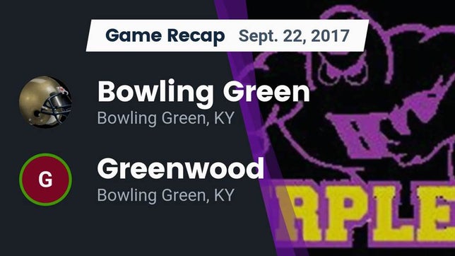 Watch this highlight video of the Bowling Green (KY) football team in its game Recap: Bowling Green  vs. Greenwood  2017 on Sep 22, 2017
