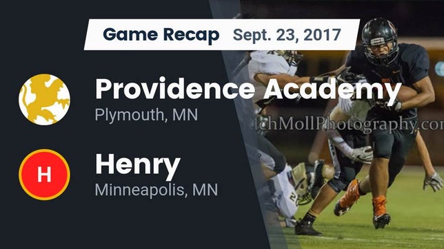 Watch this highlight video of the Providence Academy (Plymouth, MN) football team in its game Recap: Providence Academy vs. Henry  2017 on Sep 23, 2017