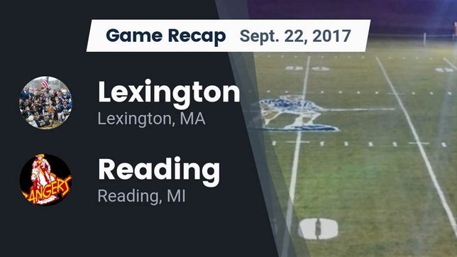 Watch this highlight video of the Lexington (MA) football team in its game Recap: Lexington  vs. Reading  2017 on Sep 22, 2017