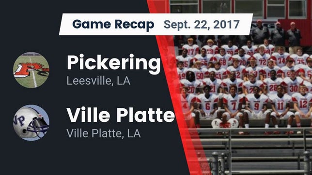 Watch this highlight video of the Pickering (Leesville, LA) football team in its game Recap: Pickering  vs. Ville Platte  2017 on Sep 22, 2017