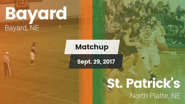 Watch this highlight video of the Bayard (NE) football team in its game Matchup: Bayard  vs. St. Patrick's  2017 on Sep 29, 2017
