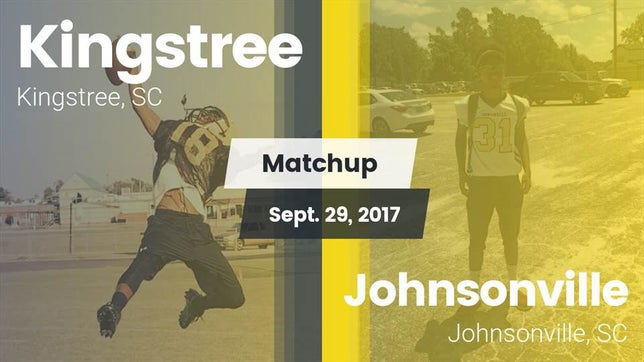 Watch this highlight video of the Kingstree (SC) football team in its game Matchup: Kingstree High vs. Johnsonville  2017 on Sep 29, 2017