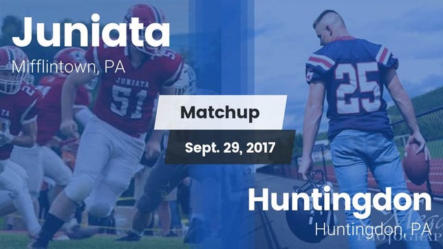 Watch this highlight video of the Juniata (Mifflintown, PA) football team in its game Matchup: Juniata  vs. Huntingdon  2017 on Sep 29, 2017