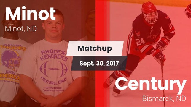 Watch this highlight video of the Minot (ND) football team in its game Matchup: Minot  vs. Century  2017 on Sep 30, 2017