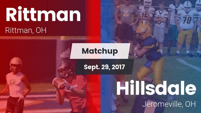Watch this highlight video of the Rittman (OH) football team in its game Matchup: Rittman vs. Hillsdale  2017 on Sep 29, 2017