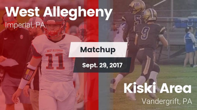 Watch this highlight video of the West Allegheny (Imperial, PA) football team in its game Matchup: West Allegheny  vs. Kiski Area  2017 on Sep 29, 2017