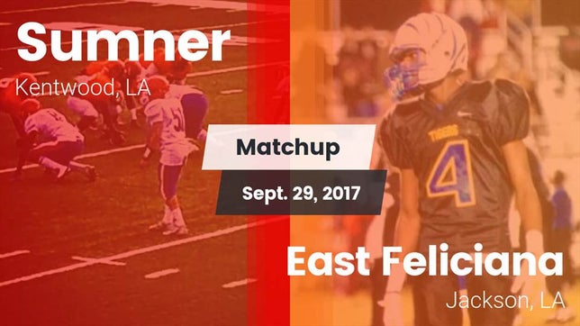 Watch this highlight video of the Sumner (Kentwood, LA) football team in its game Matchup: Sumner  vs. East Feliciana  2017 on Sep 29, 2017