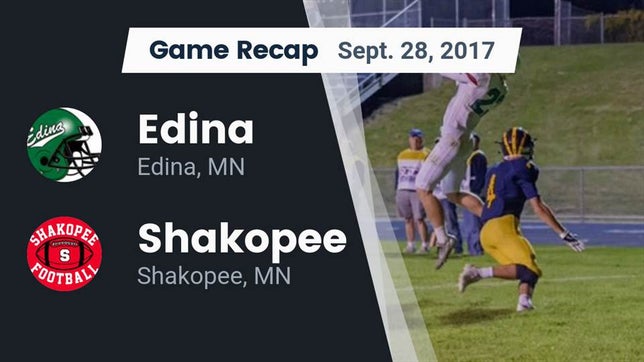Watch this highlight video of the Edina (MN) football team in its game Recap: Edina  vs. Shakopee  2017 on Sep 28, 2017