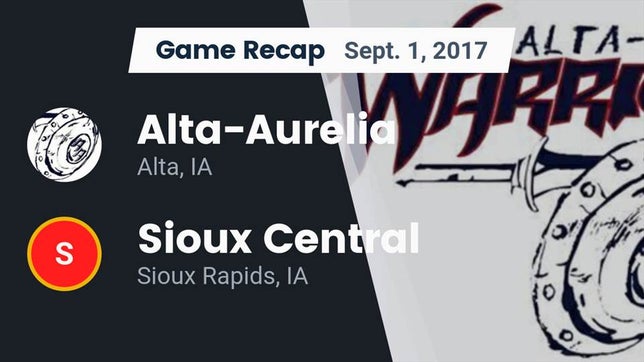 Watch this highlight video of the Alta-Aurelia (Alta, IA) football team in its game Recap: Alta-Aurelia  vs. Sioux Central  2017 on Sep 1, 2017