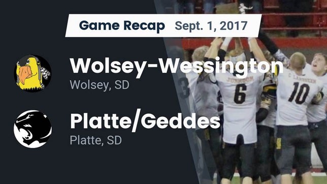 Watch this highlight video of the Wolsey-Wessington (Wolsey, SD) football team in its game Recap: Wolsey-Wessington  vs. Platte/Geddes  2017 on Sep 1, 2017