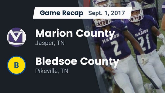 Watch this highlight video of the Marion County (Jasper, TN) football team in its game Recap: Marion County  vs. Bledsoe County  2017 on Sep 1, 2017