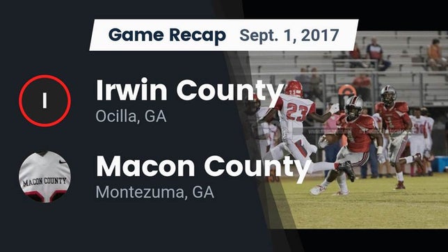 Watch this highlight video of the Irwin County (Ocilla, GA) football team in its game Recap: Irwin County  vs. Macon County  2017 on Sep 1, 2017