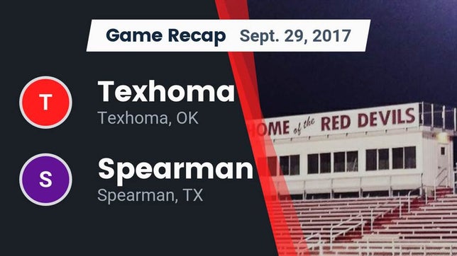 Watch this highlight video of the Texhoma (OK) football team in its game Recap: Texhoma  vs. Spearman  2017 on Sep 29, 2017