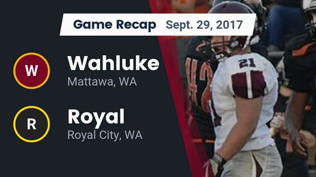 Watch this highlight video of the Wahluke (Mattawa, WA) football team in its game Recap: Wahluke  vs. Royal  2017 on Sep 29, 2017
