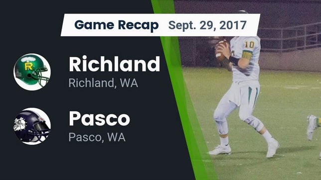 Watch this highlight video of the Richland (WA) football team in its game Recap: Richland  vs. Pasco  2017 on Sep 29, 2017