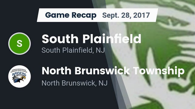 Watch this highlight video of the South Plainfield (NJ) football team in its game Recap: South Plainfield  vs. North Brunswick Township  2017 on Sep 29, 2017