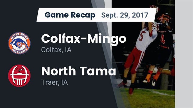 Watch this highlight video of the Colfax-Mingo (Colfax, IA) football team in its game Recap: Colfax-Mingo  vs. North Tama  2017 on Sep 29, 2017