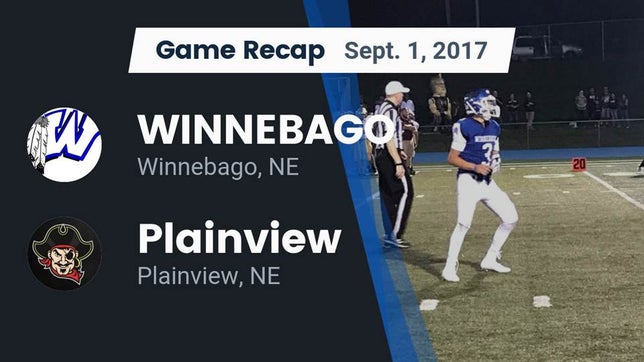 Watch this highlight video of the Winnebago (NE) football team in its game Recap: WINNEBAGO vs. Plainview  2017 on Sep 1, 2017