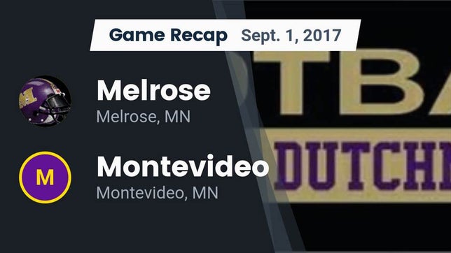 Watch this highlight video of the Melrose (MN) football team in its game Recap: Melrose  vs. Montevideo  2017 on Sep 1, 2017
