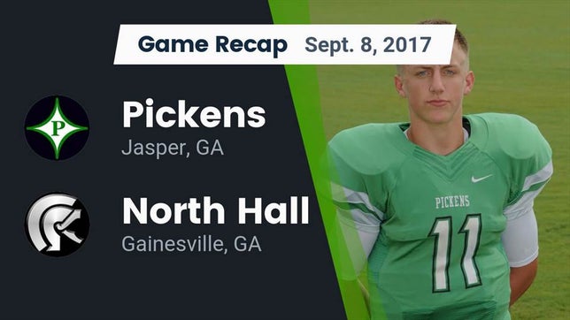 Watch this highlight video of the Pickens (Jasper, GA) football team in its game Recap: Pickens  vs. North Hall  2017 on Sep 8, 2017