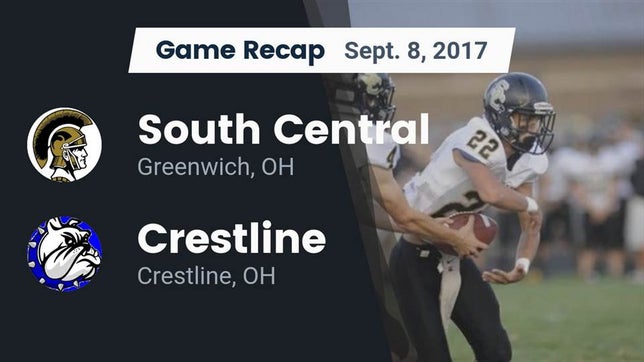 Watch this highlight video of the South Central (Greenwich, OH) football team in its game Recap: South Central  vs. Crestline  2017 on Sep 8, 2017